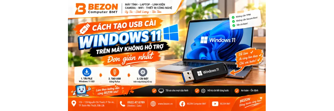 Cách Tạo USB Cài Windows 11 Trên Máy Không Hỗ Trợ Dễ Nhất