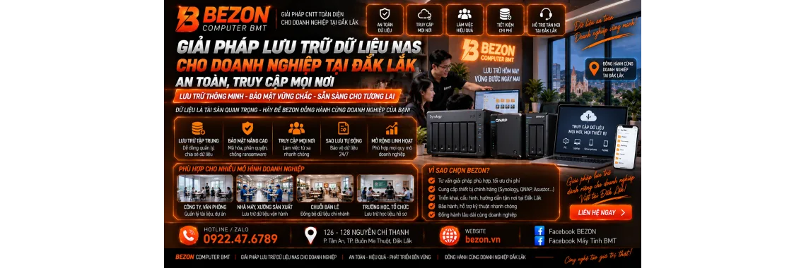 Giải Pháp Lưu Trữ Dữ Liệu NAS Cho Doanh Nghiệp Tại Đắk Lắk: An Toàn, Truy Cập Mọi Nơi