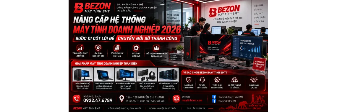 Nâng Cấp Hệ Thống Máy Tính Doanh Nghiệp 2026: Bước Đi Cốt Lõi Để Chuyển Đổi Số Thành Công