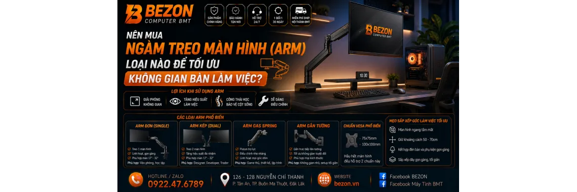 Nên mua ngàm treo màn hình (Arm) loại nào để tối ưu không gian bàn làm việc?