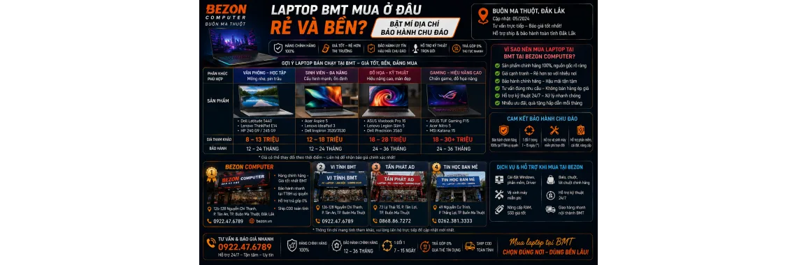 Laptop BMT Mua Ở Đâu Rẻ Và Bền? Bật Mí Địa Chỉ Bảo Hành Chu Đáo