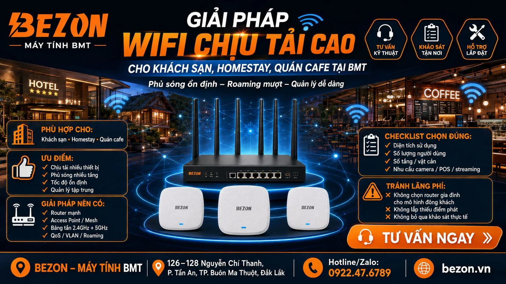 Giải Pháp Wifi Chịu Tải Cao Cho Khách Sạn, Homestay, Quán Cafe Tại BMT